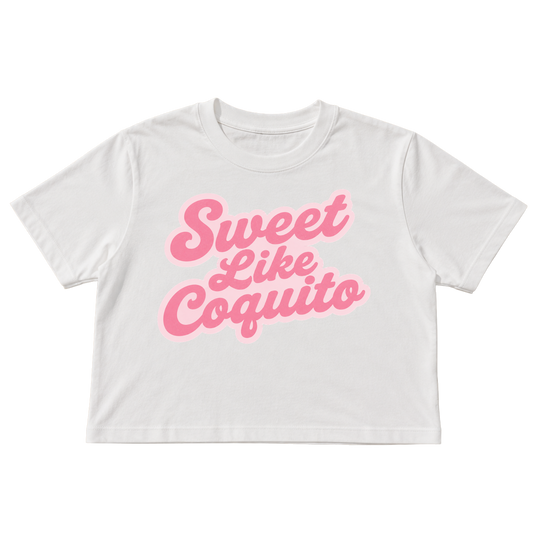 Sweet Like Coquito Crop Top | Puerto Rico Graphic Tee | Boricua Women’s Cropped Shirt
